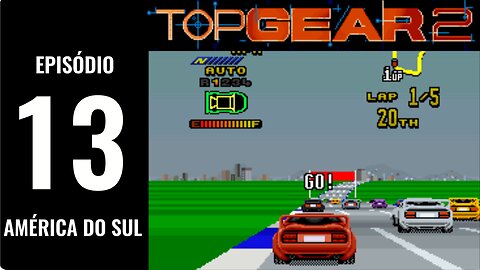 TOP GEAR 2 Gameplay - Episode 13 South America