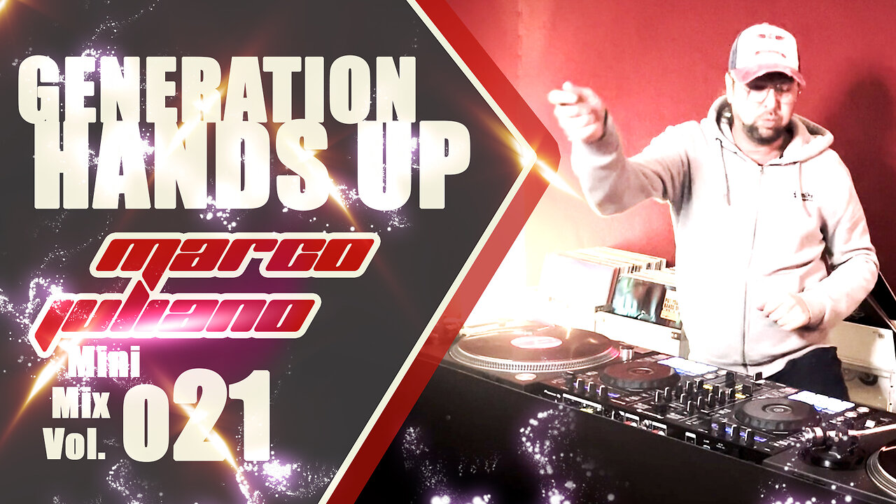 021 | GENERATION HANDS UP | Marco Juliano Mini Mix Series | Vinyl Only