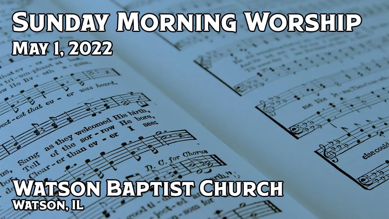 2022 05 01 Worship Service