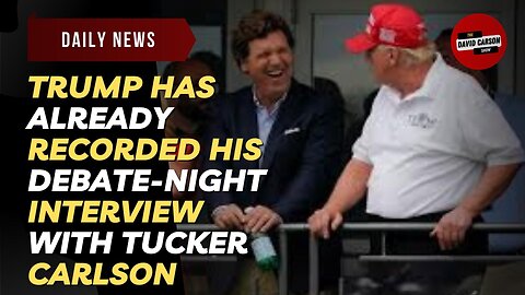 Trump Has Already Recorded His Debate-Night Interview With Tucker Carlson