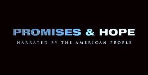 President Trump & The American People: PROMISES & HOPE.