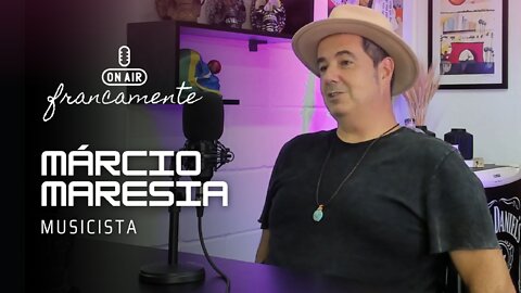 Sound design, dublagem e shows | Márcio Maresia (musicista) - Francamente