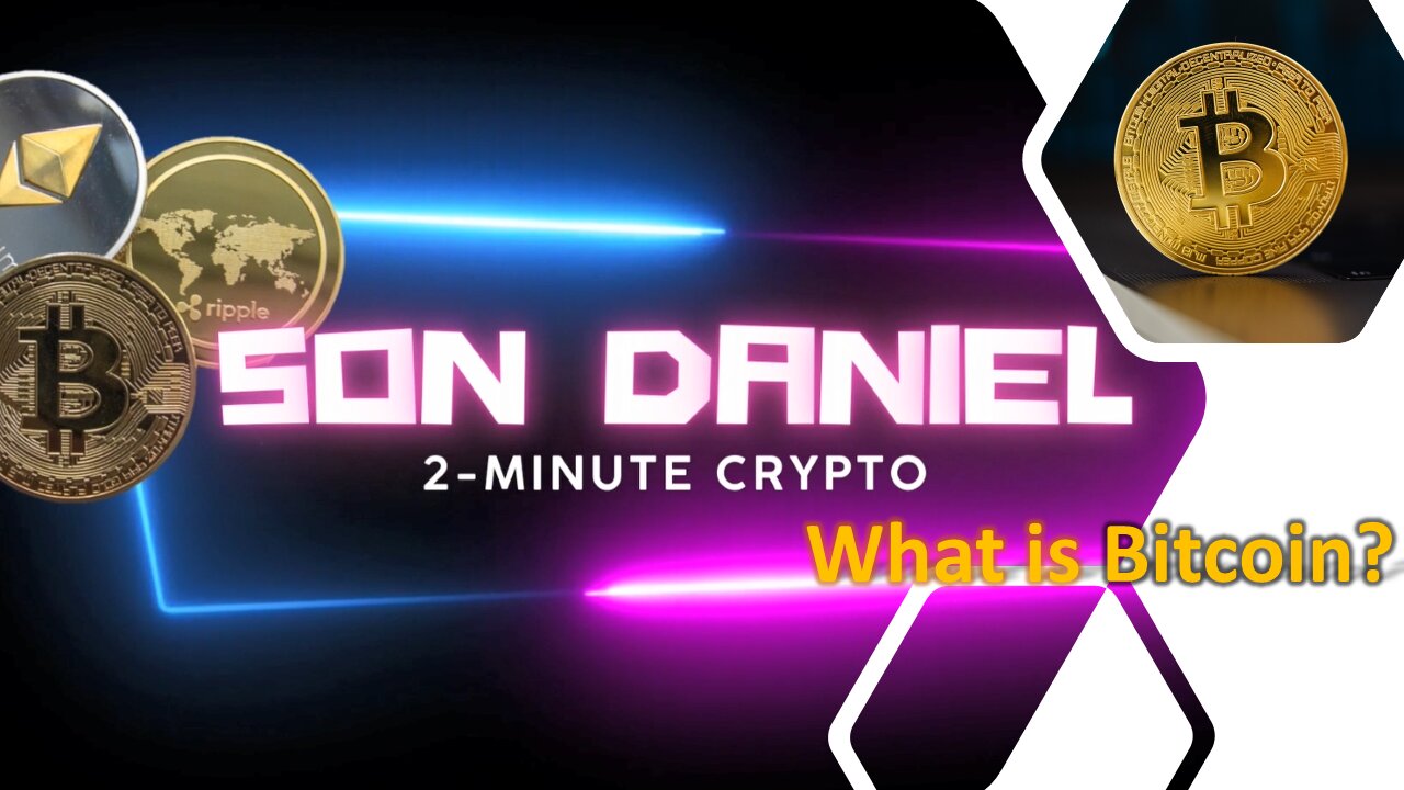 2-Minute Crypto - What is Bitcoin?