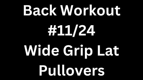 Back Workout 11/24