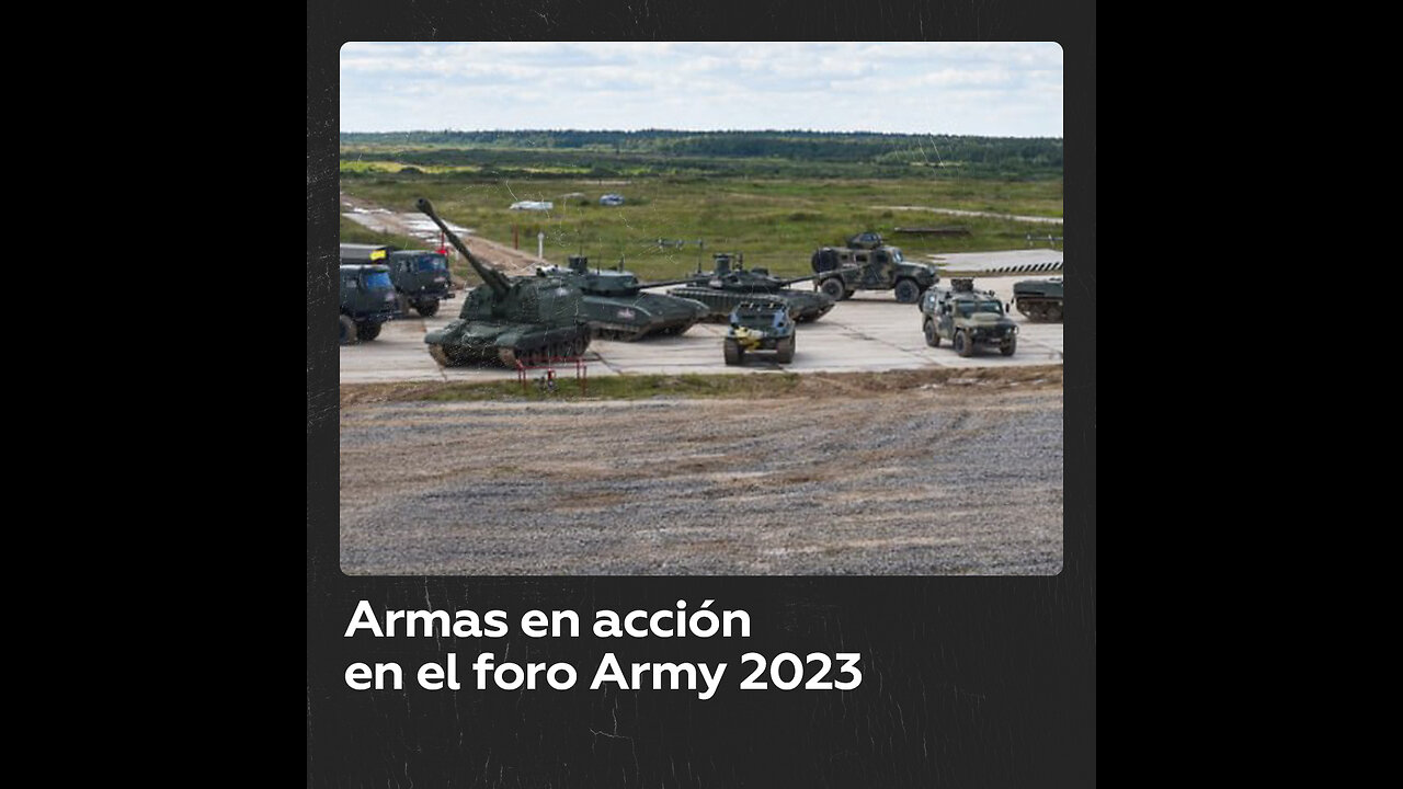 Impresionante exhibición de armas en el foro Army 2023 en la provincia de Moscú