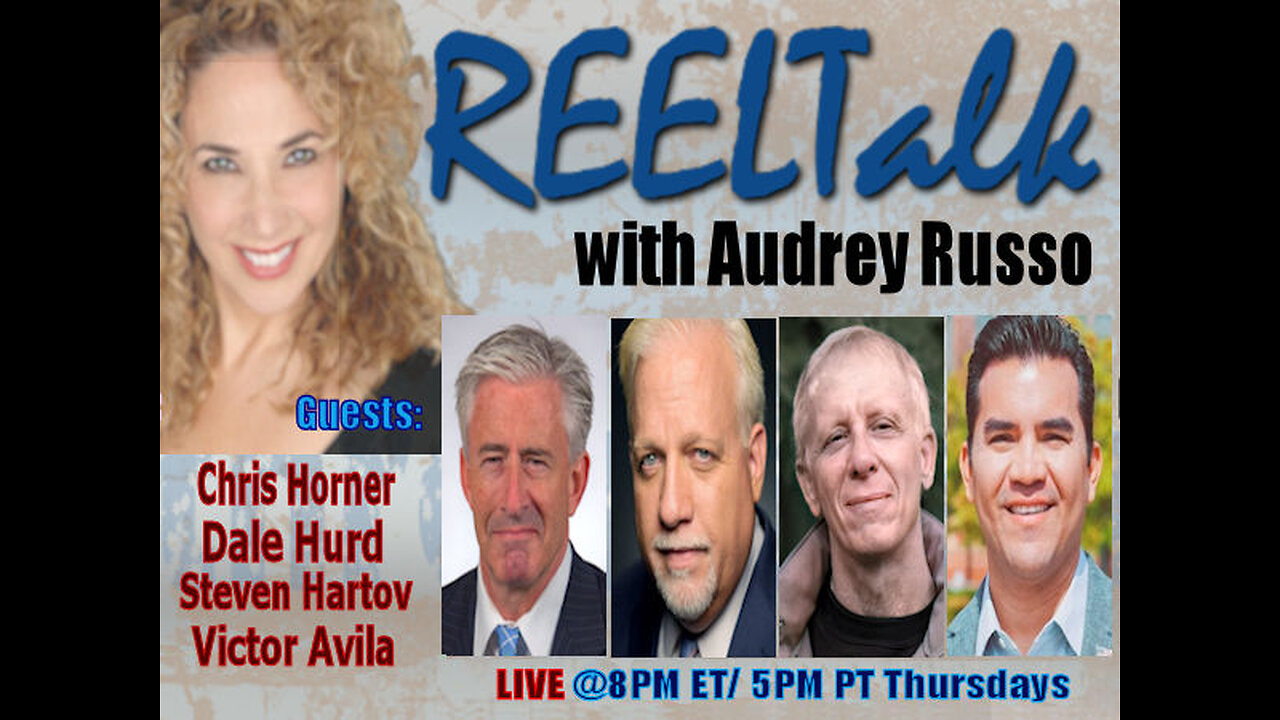 REELTalk: Dale Hurd, Chris Horner, Victor Avila & Steven Hartov