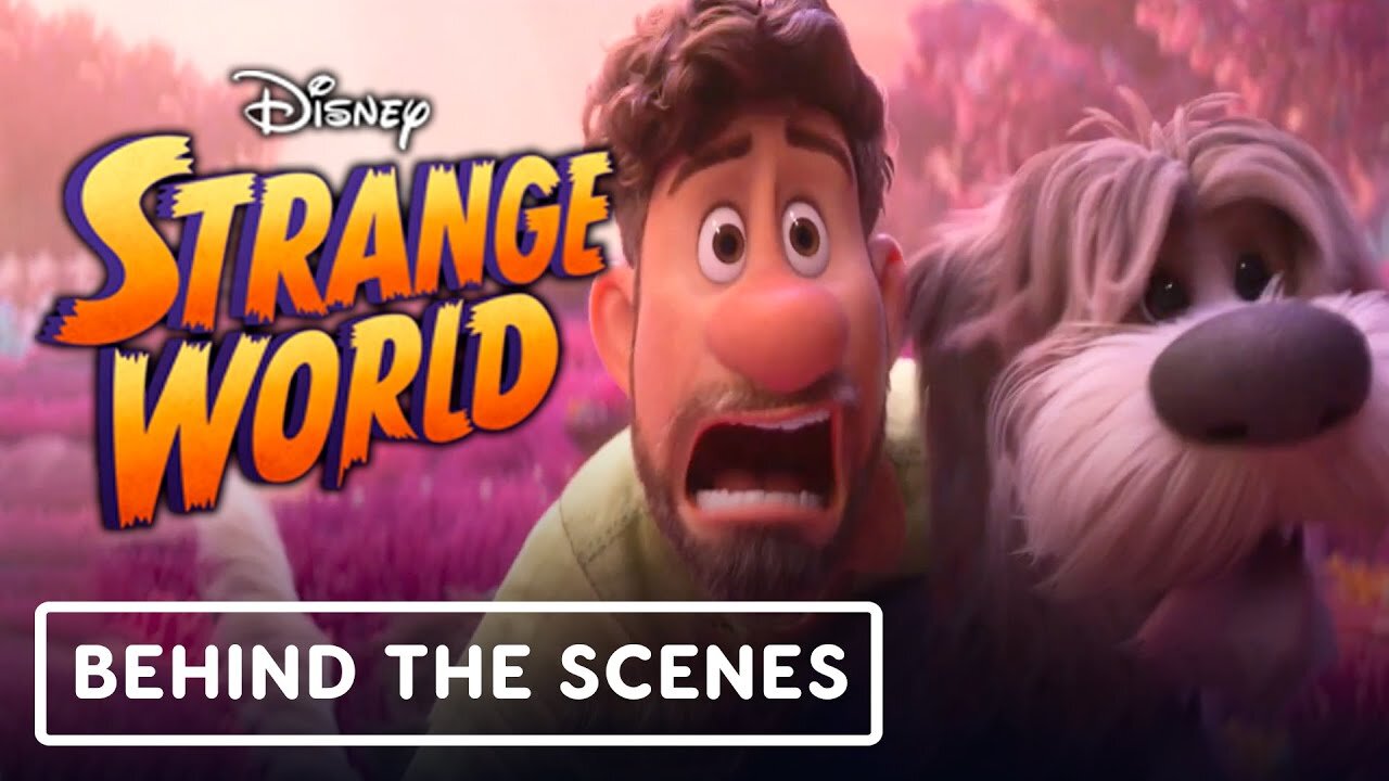 Strange World - Official Behind the Scenes
