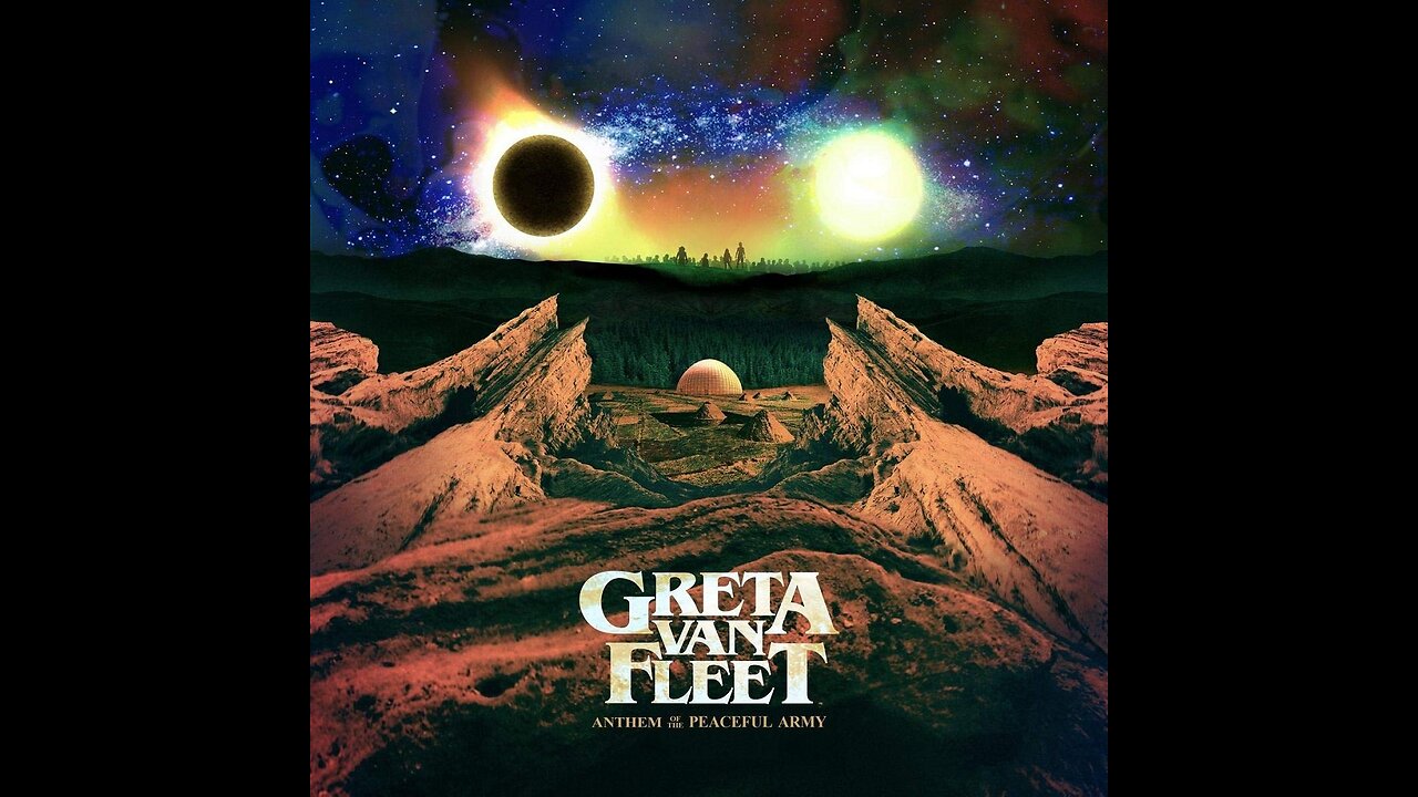 Greta Van Fleet - Anthem Of The Peaceful Army