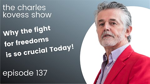 Why the fight for freedoms is so crucial TODAY!