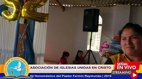 52 Honomástico del Pastor Fermin Raymundo - 2019