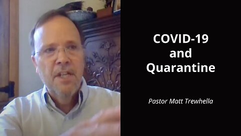 Covid 19 and Quarantine