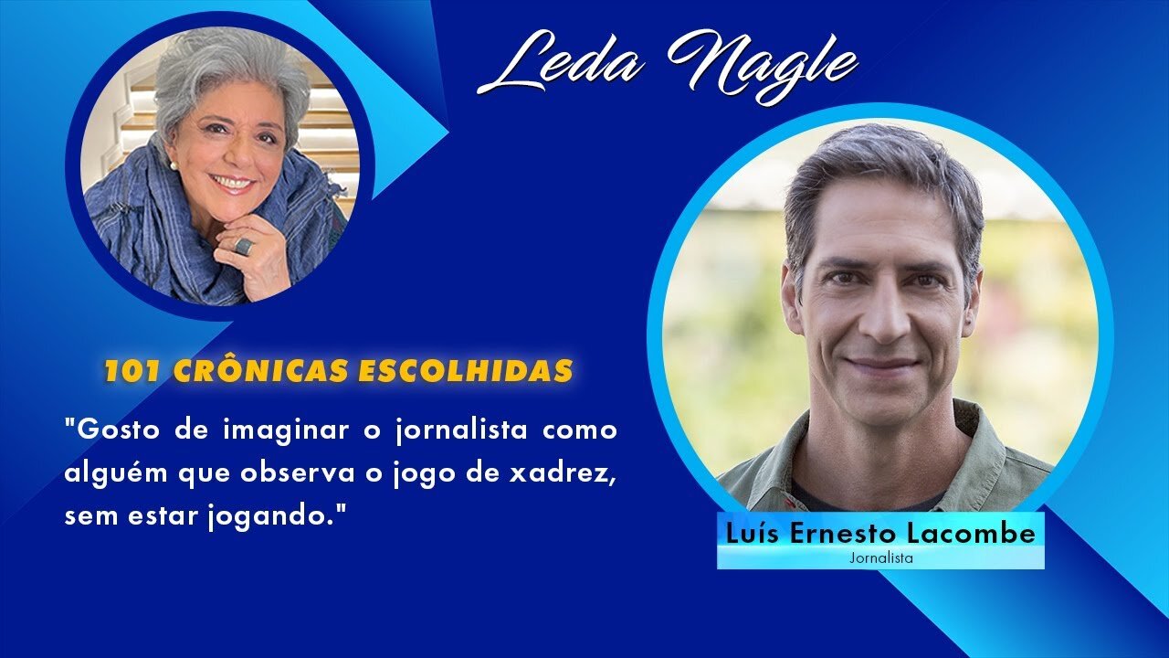 Lacombe: Um olhar sobre os últimos 3 anos no livro "101 crônicas"