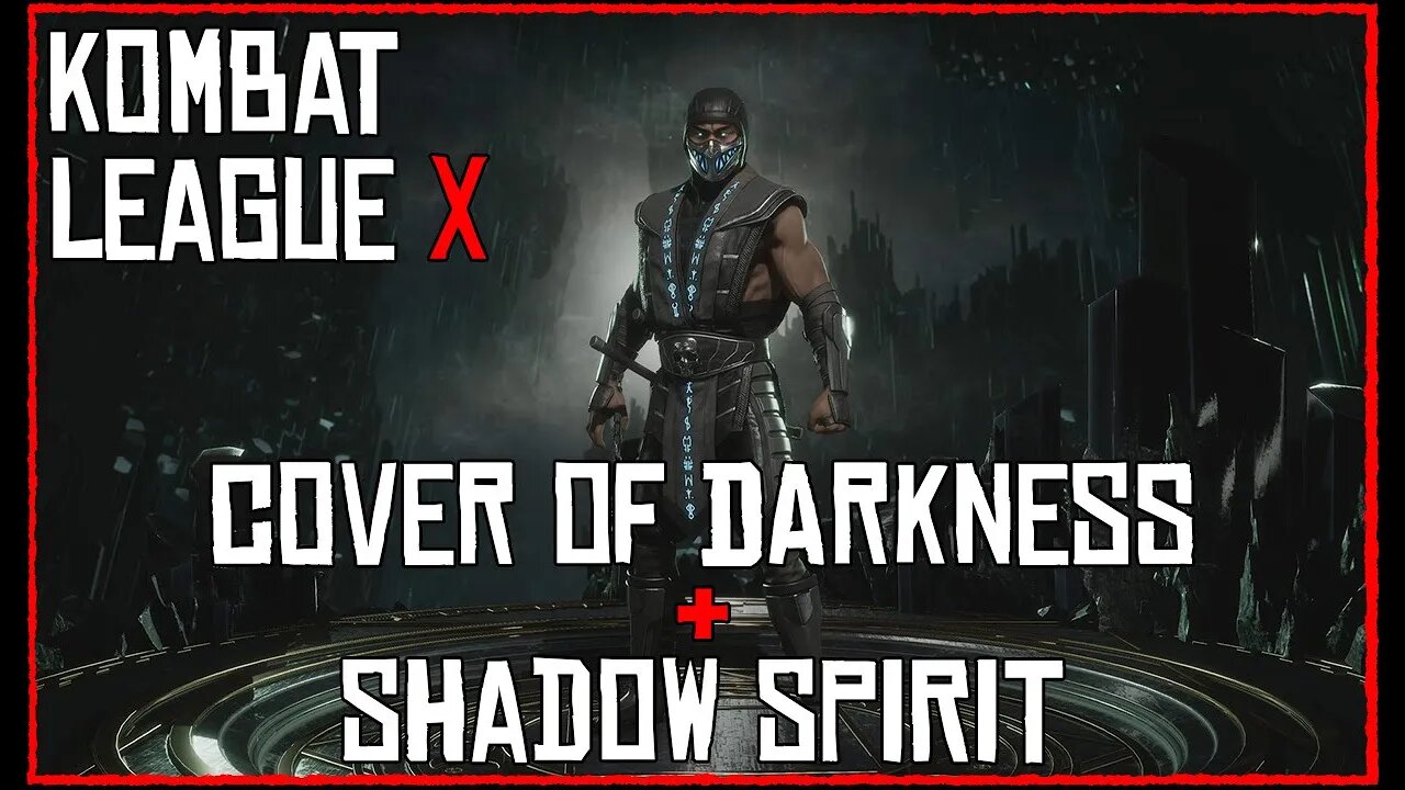 MK11 Kombat League X - Scorpion Skins: Cover of Darkness and Shadow Spirit