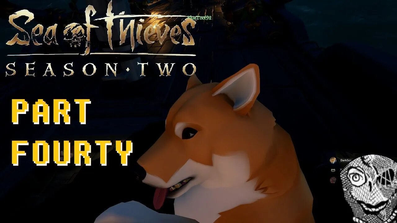 Sea of Thieves Season 2 (PART 40) [Buying Doggies]