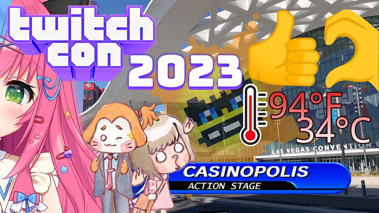 TwitchCon 2023 (Las Vegas) - An Ultra Kappa!