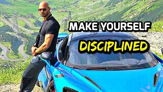 Make yourself Disciplined