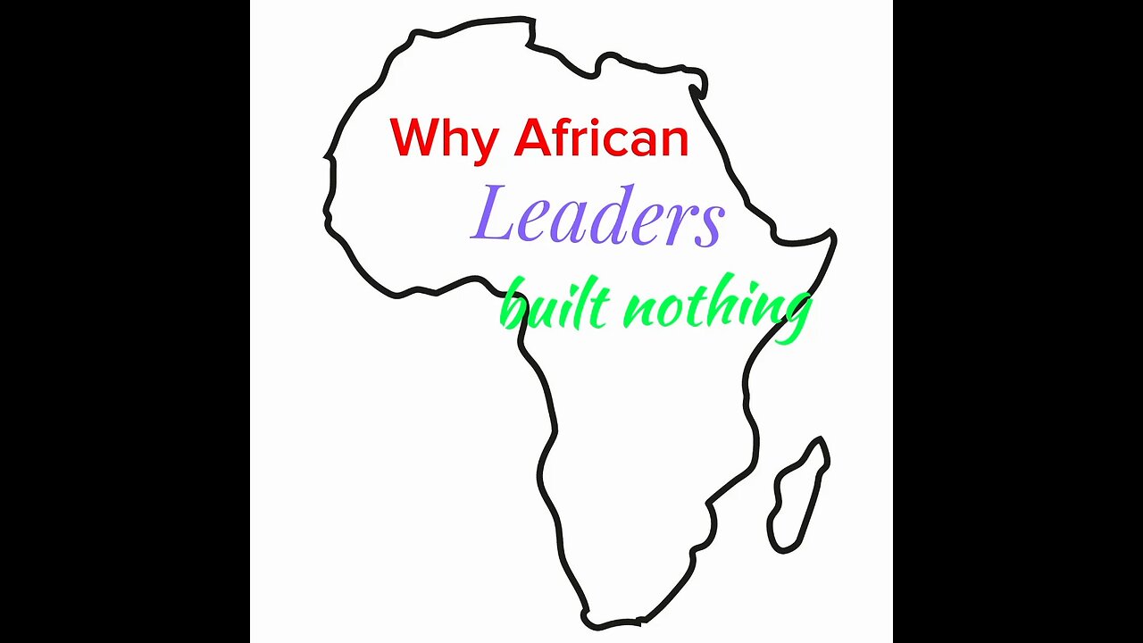 We wonder why African leaders build nothing.