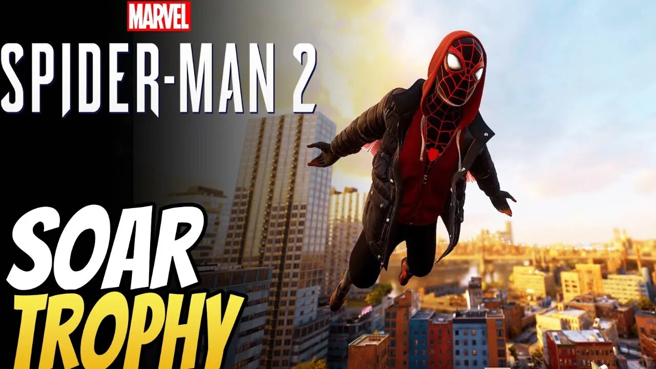 Marvel's Spider-Man 2 | Soar Trophy | PS5 Gameplay