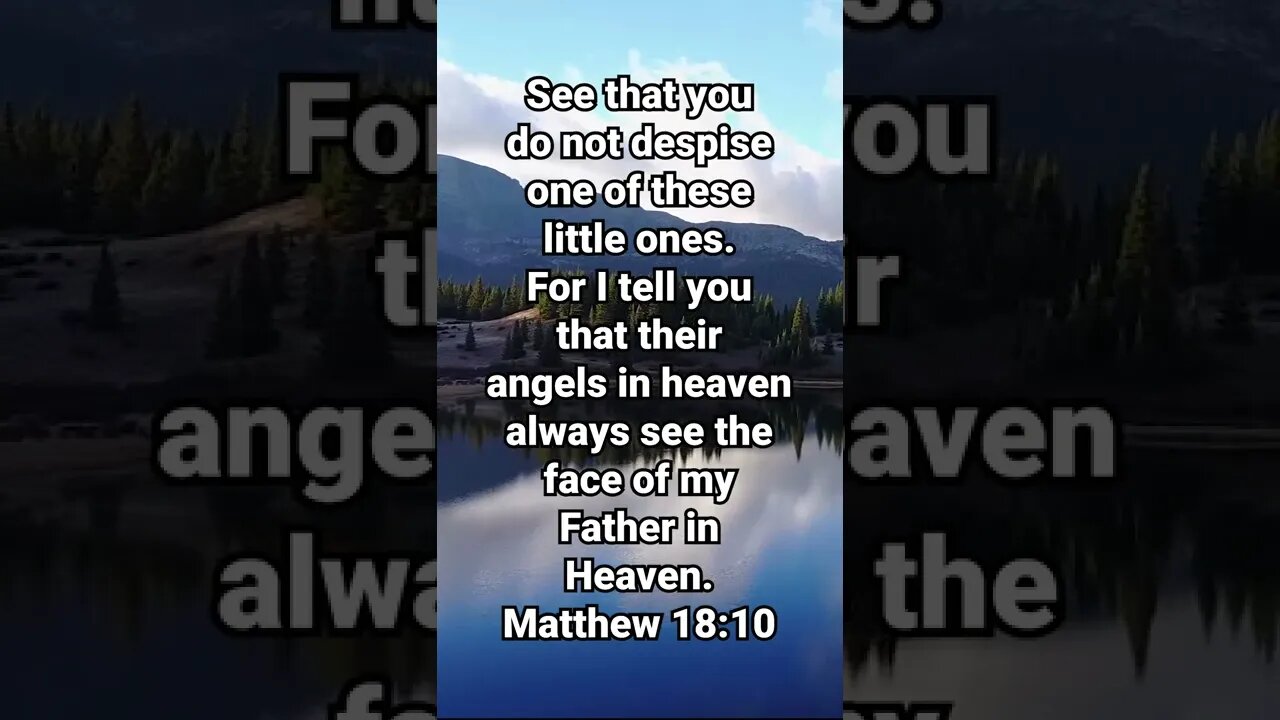 THE UNBORN ARE FUTURE SAINTS! | MEMORIZE HIS VERSES TODAY | Matthew 18:10