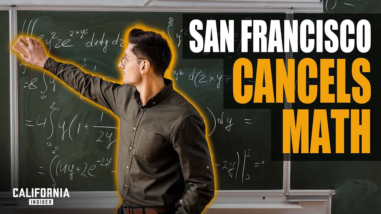 Why San Francisco Parents Are Outraged Over Math | Rex Ridgeway