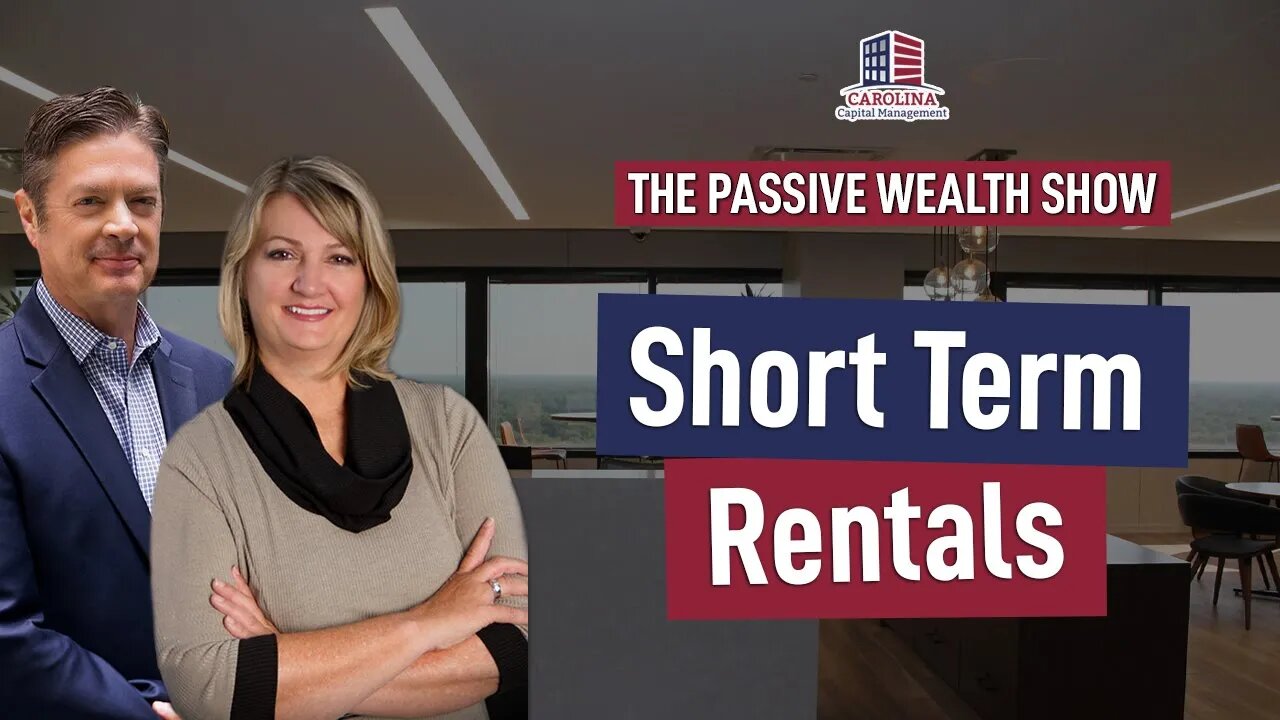 149 Short Term Rentals | Passive Wealth Show | Hard Money Lenders