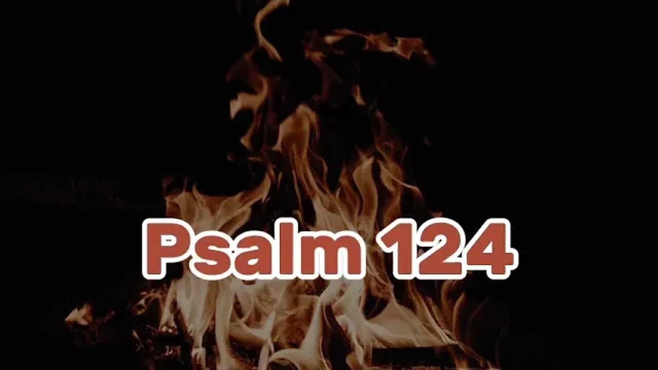 Psalm 124