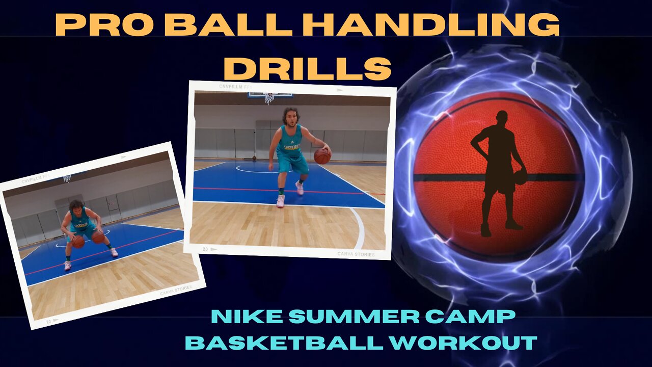 HOW TO BALL HANDLE LIKE A PRO ELITE CAMP BALL HANDLING WORKOUT LEVEL 1