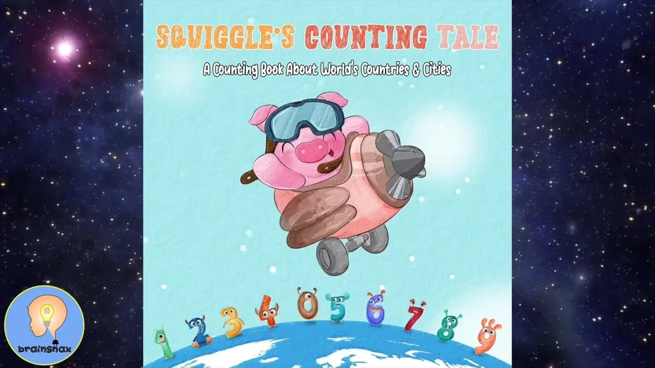 Squiggle's Counting Tale (By Delirious Books)