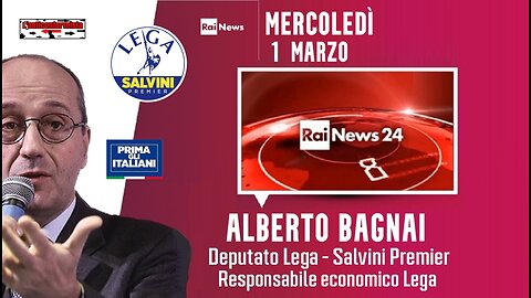 🔴 Interventi dell'On. Alberto Bagnai a "Filo Diretto" su RaiNews24 (01/03/2023)