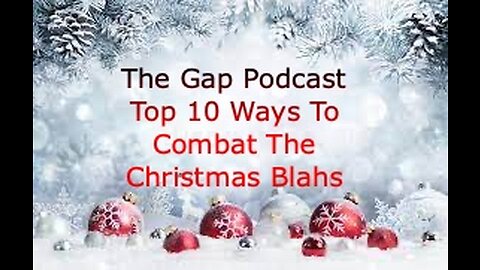 Top 10 Ways To Combat The Christmas Blahs