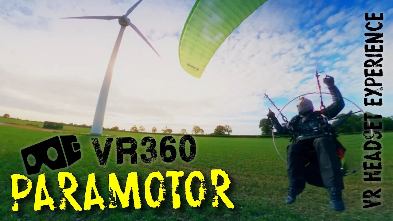 PPG Paramotor VR 360 Experience !