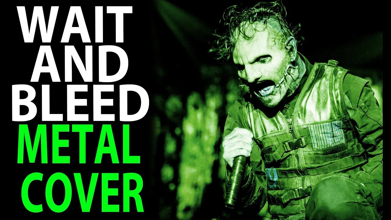 SLIPKNOT Wait And BLEED Cover 2020