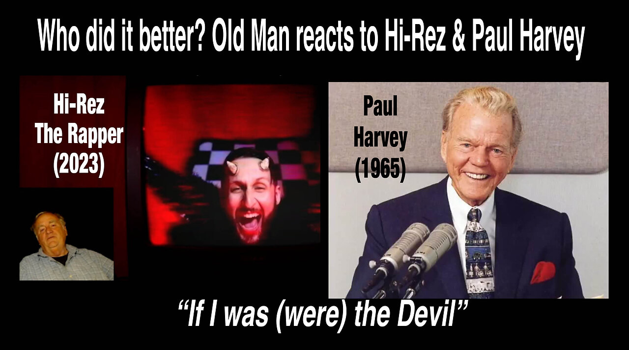 Old Man reacts to, Hi-Rez, "If I was the Devil"