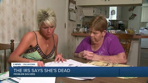 Owasso taxpayer said IRS thinks she's dead