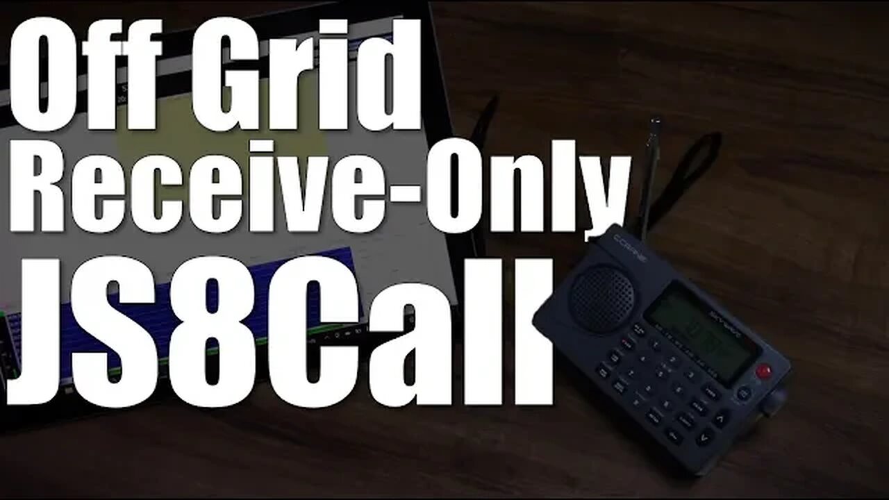 Off Grid Receive-Only JS8Call