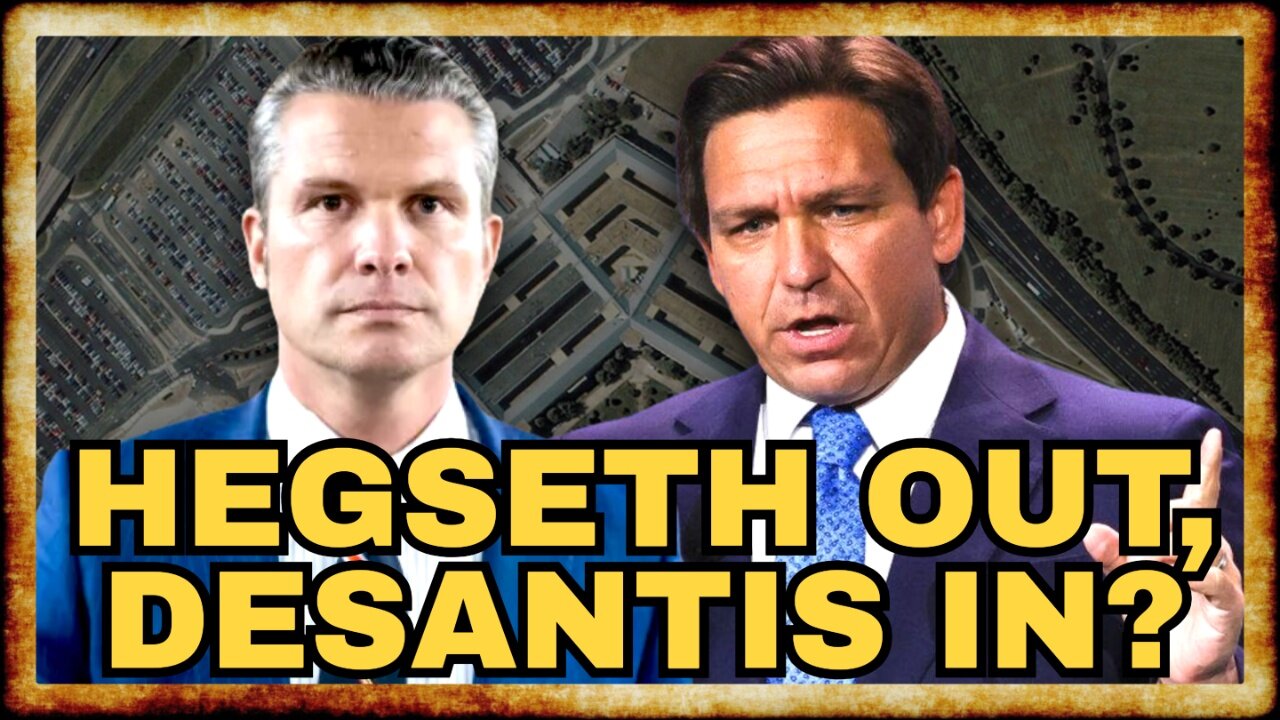 Trump Mulls DESANTIS For Defense Sec as Hegseth Nomination COLLAPSES