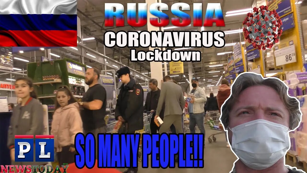 Inside The Russian "Walmart" On Coronavirus Lockdown