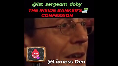 THE INSIDE BANKER'S CONFESSION TO THE SHEEPLE