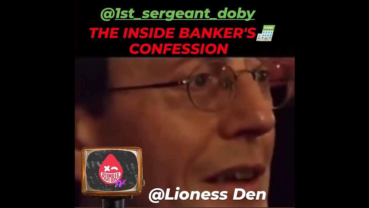 THE INSIDE BANKER'S CONFESSION TO THE SHEEPLE