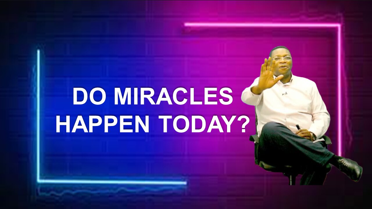 Do Miracles Happen Today?