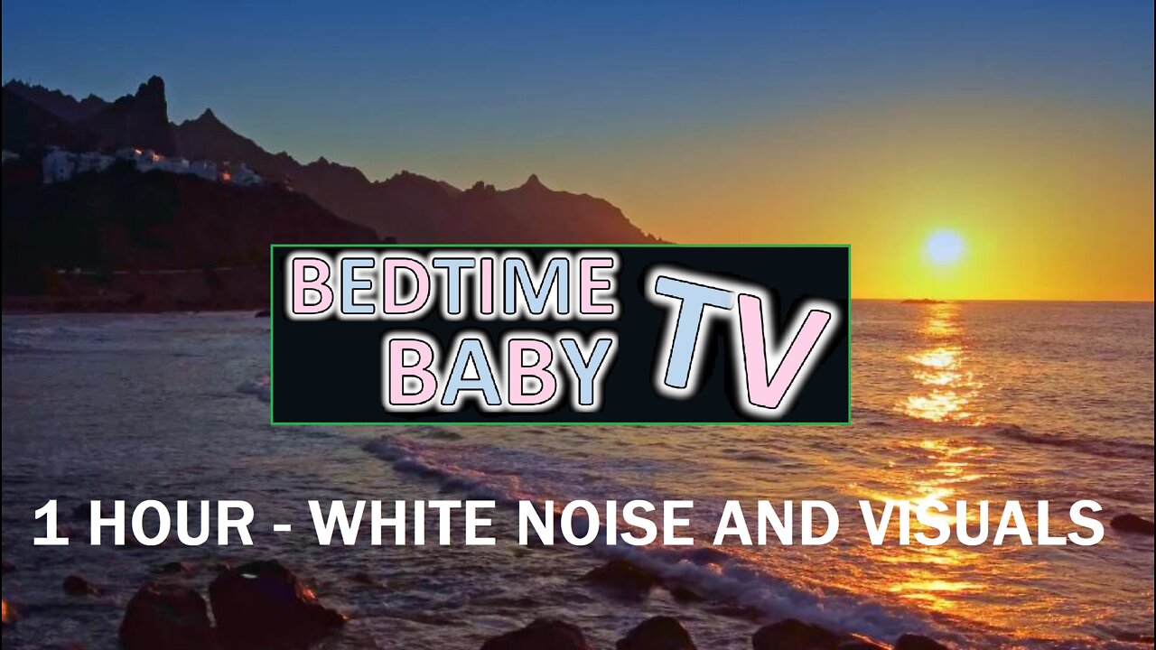 1 HOUR BEACH WAVES WITH WHITE NOISE - BEDTIME BABY TV