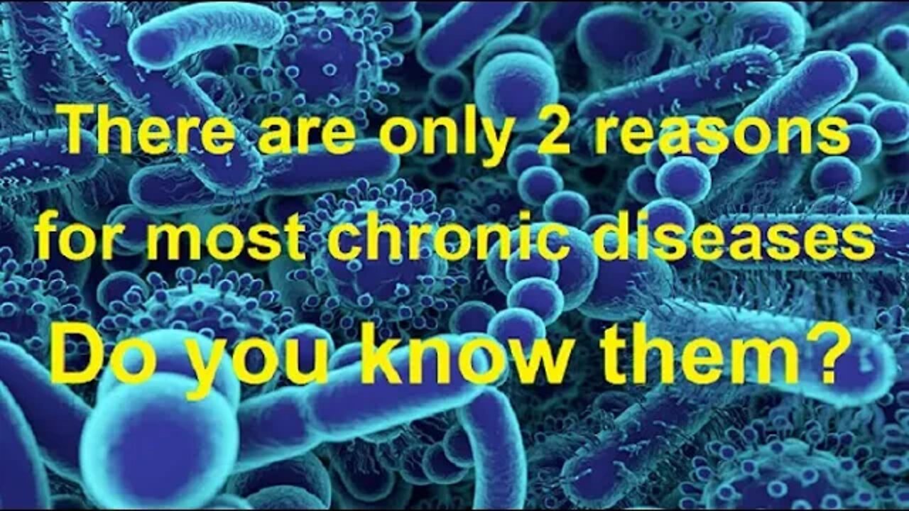 What are the 2 reasons for the formation on most chronic diseases?