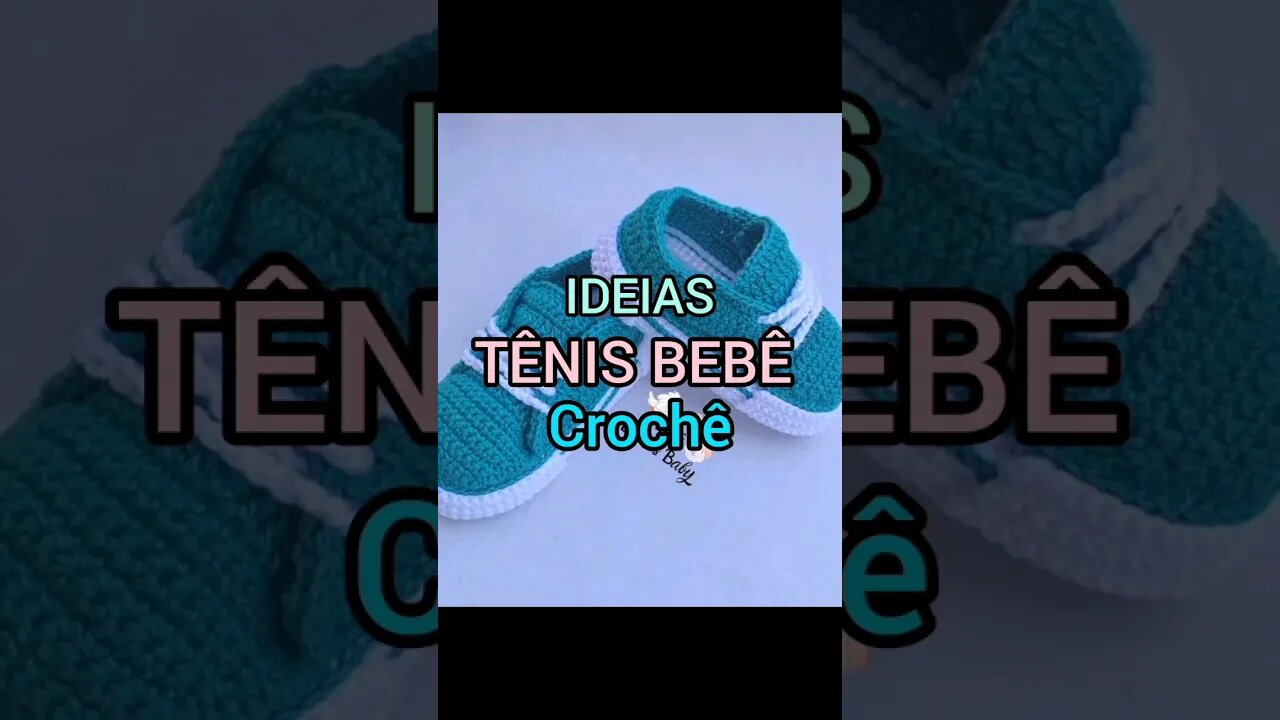 tênis bebê #crochê #ideias #2023 #moda #crochet #maternidade #mãe #bebê #modacrochê #sapatinhodebebe