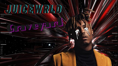 JuiceWRLD - Graveyard (by xackWRLD)