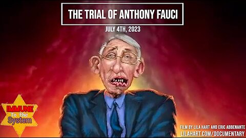 The Trial of Anthony Fauci - Documentary Film Trailer