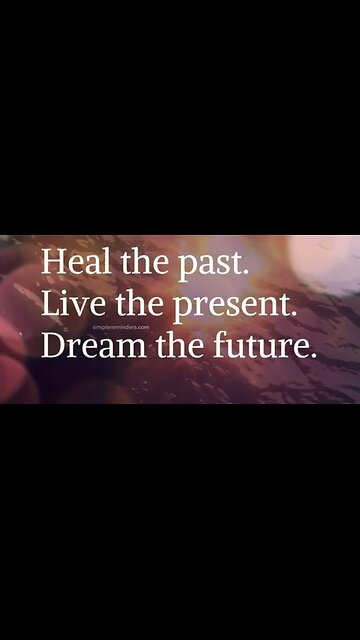 If you want to heal the past