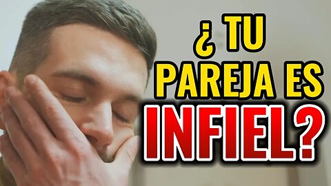 😮Si Tu PAREJA Hace Estas 10 Cosas Es INFIEL😮