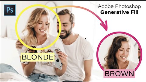 Adobe's Generative Fill: An Easy Way To Turn Blonde Hair into Brown Hair