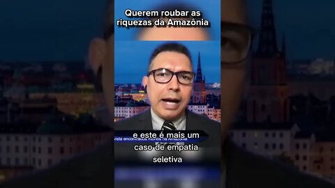 Casos policiais são usados para justificar o roubo de riquezas da Amazônia