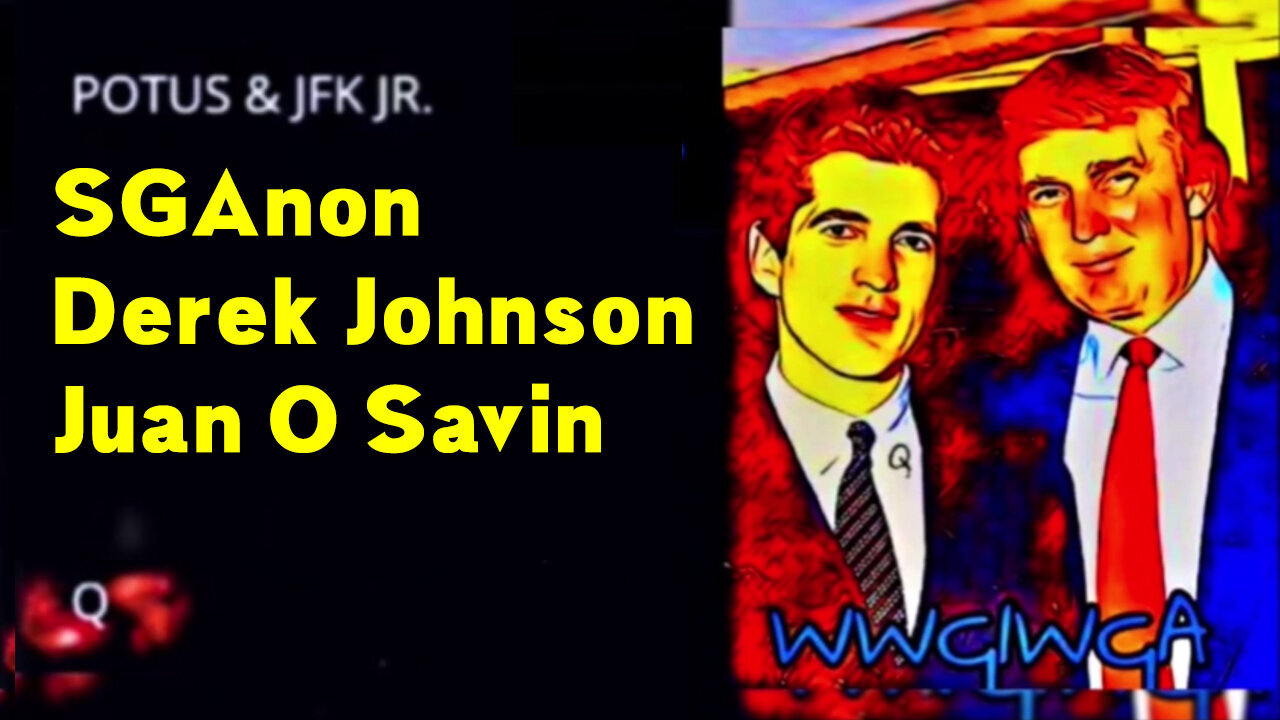 SGAnon Latest Report Jan 9 - Derek Johnson @POTUS & JFK Jr Return